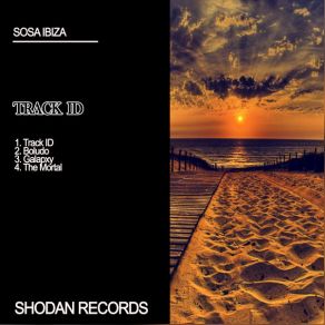 Download track Track ID Sosa Ibiza