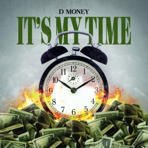 Download track My Time D'Money