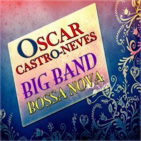 Download track Zelao (Remastered) Oscar Castro - NevesOscar, The Neves, OSCAR CASTRO