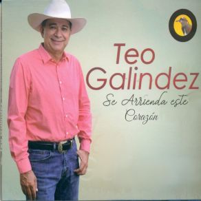 Download track Adios Corazón Ingrato TEO GALINDEZ