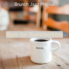 Download track Fiery Bgm For Boutique Cafes Brunch Jazz Playlist