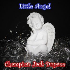 Download track Heavy Heart Blues Champion Jack Dupree