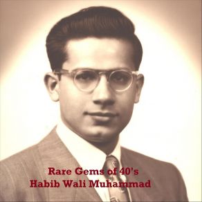 Download track Ya Na Thi Hamari Qismat Habib Wali Muhammad