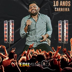 Download track Vida Vazia / Brasil A Argentina (Ao Vivo) Edu Mineiro