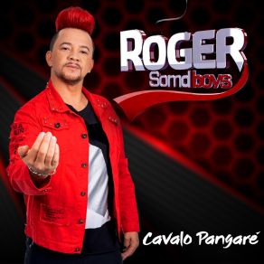 Download track Cavalo Pangaré Roger Somdboys