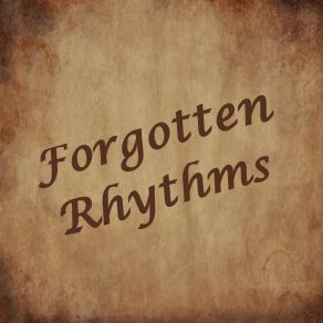 Download track The Lovers Way Forgotten Rhythms