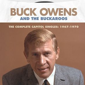 Download track Let The World Keep On A Turnin' (Mono Single Version) Buck Owens, The Buckaroos