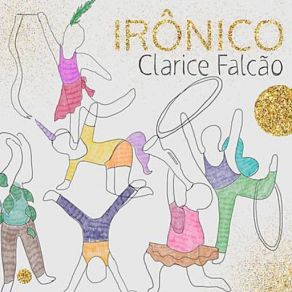 Download track Irônico Clarice Falcão