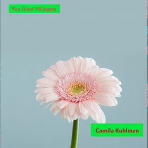 Download track Oh My Pretty Machine Camila Kuhlman