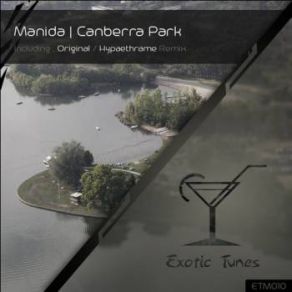 Download track Canberra Park (Original Mix) Manida