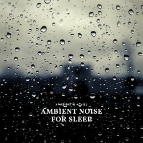 Download track A Gentleman Of Home (Rain Sound) Ambient Chill