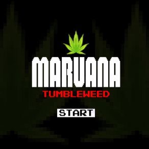 Download track Maruana Tumbleweed