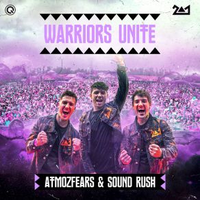 Download track Warriors Unite (Extended Mix) Sound Rush