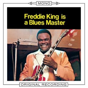 Download track Play It Cool Freddie King