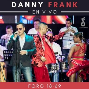 Download track Lagrimas Negras (En Vivo) Danny FrankRoly Ordaz