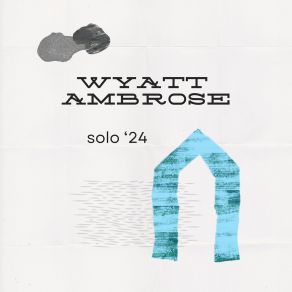 Download track Prelude To A Kiss (Live) Wyatt Ambrose