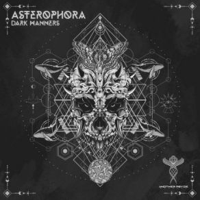 Download track Mutations [Another Psyde Records] Asterophora