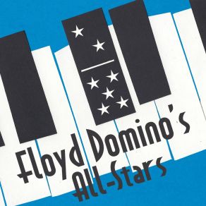 Download track Riff Blues Floyd Domino's All-Stars