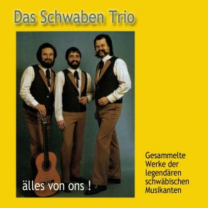 Download track Bring Uns Noch A Halbe Das Schwaben Trio