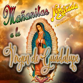 Download track Mañanitas Guadalupanas Nini Estrada