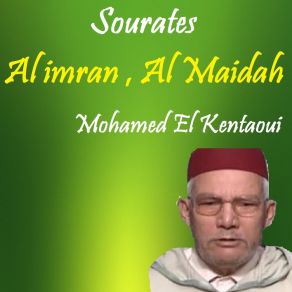 Download track Sourate Al Maidah, Pt. 2 (Quran) Mohamed El Kentaoui