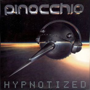 Download track Hypnotized (Radio Version) Pinocchio