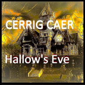 Download track Hallow's Eve 2023 Cerrig Caer