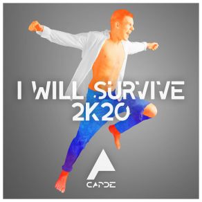 Download track I Will Survive 2K20 (Radio Edit) DJ Capde