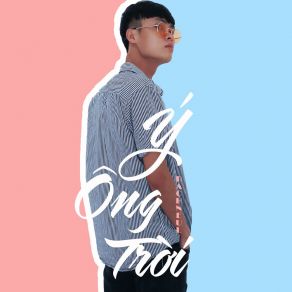 Download track Ý Ông Trời Bách Neul