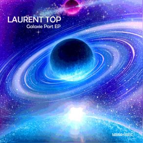 Download track Galaxie Part Two Laurent TOP