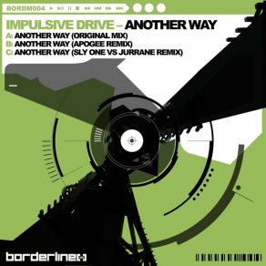 Download track Another Way (Original Mix) Impulsive Drive