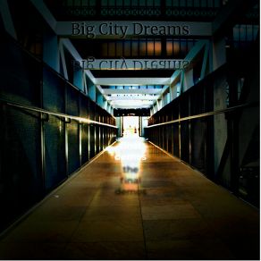 Download track Sweet Paranoia Big City Dreams