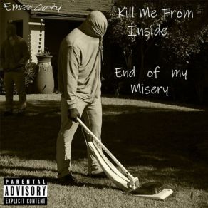 Download track End Of My Misery EMCEE XURTY / D3ADSKIN