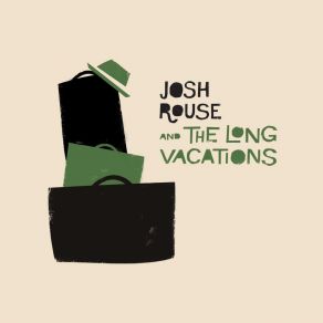 Download track Friend Josh Rouse, The Long Vacations