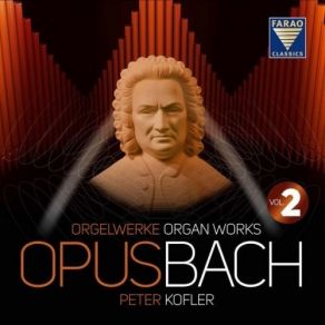 Download track 68. Peter Kofler - Erstanden Ist Der Heilige Christ, BWV 628 Johann Sebastian Bach