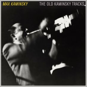 Download track Squueze Me Max Kaminsky