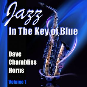 Download track My Girl Dave Chambliss Horns