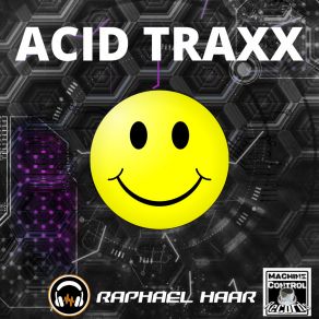 Download track Com Back To Acid HAAR RAPHAEL