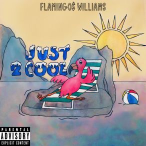 Download track Aces High Flamingo$ Williams