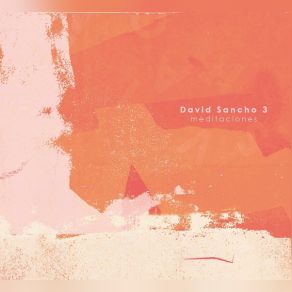 Download track Meditaciones David Sancho 3