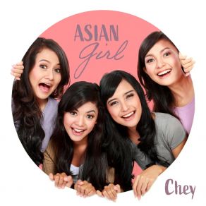 Download track Asian Girl Chey