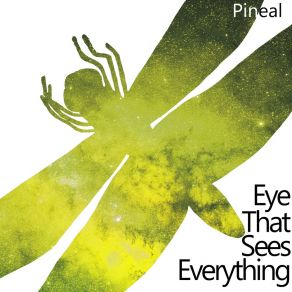 Download track Eye That Sees Everything Pineal