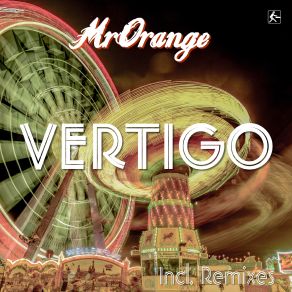 Download track Vertigo (Robert D Remix) MrOrange