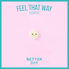 Download track Feel That Way Harmonix