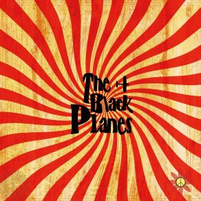 Download track It's Easier Than You Think The Black Planes