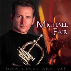 Download track East Or West?  Michael Fair