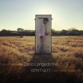 Download track Where Nothing Was There Before Dario Congedo Trio