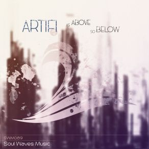 Download track As Above So Below (Original Mix) Artifi