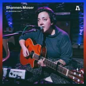 Download track Late August (Audiotree Live Version) Shannen Moser