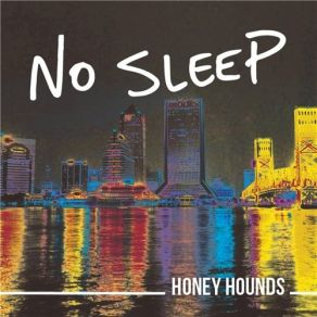 Download track Howlin' Out Honey Hounds